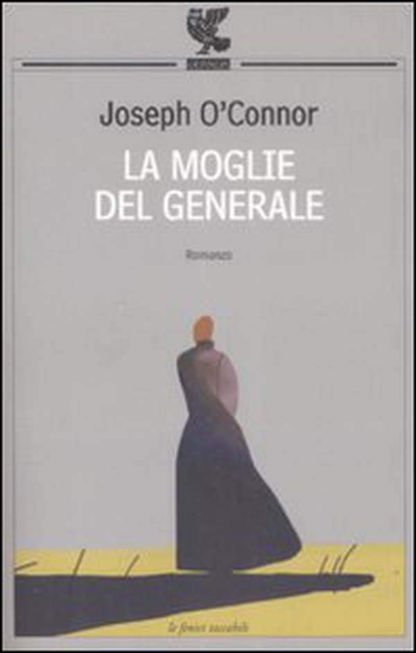 La moglie del generale - Librerie.coop La moglie del generale - Librerie.coop