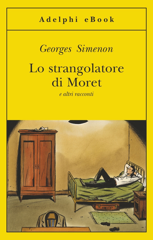 Lo strangolatore di Moret - Librerie.coop Lo strangolatore di Moret - Librerie.coop