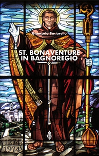 St. Bonaventure in Bagnoregio - Librerie.coop