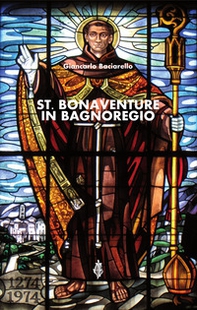 St. Bonaventure in Bagnoregio - Librerie.coop St. Bonaventure in Bagnoregio - Librerie.coop