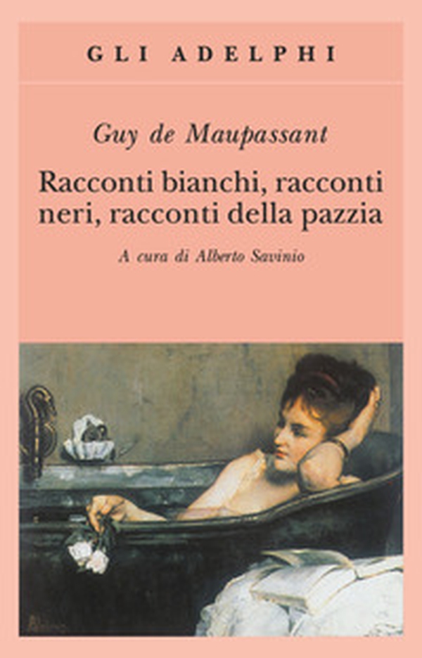 Racconti bianchi, racconti neri, racconti della pazzia - Librerie.coop Racconti bianchi, racconti neri, racconti della pazzia - Librerie.coop