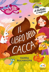 Il libro della cacca - Librerie.coop