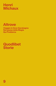 Altrove: Viaggio in Gran Garabagna-Nel paese della magia-Qui Poddema - Librerie.coop