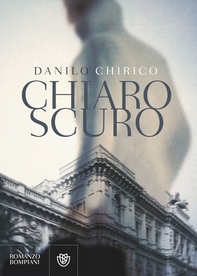 Chiaroscuro - Librerie.coop Chiaroscuro - Librerie.coop