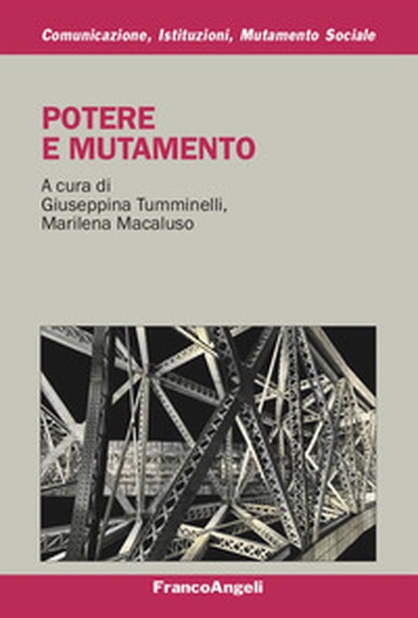 Potere e mutamento - Librerie.coop Potere e mutamento - Librerie.coop