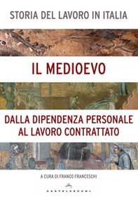 Storia del lavoro in Italia - Librerie.coop Storia del lavoro in Italia - Librerie.coop