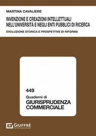 Invenzione e creazioni intellettuali nell'Università e negli enti pubblici di ricerca - Librerie.coop