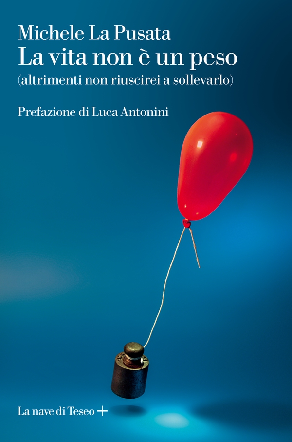 La vita non è un peso - Librerie.coop La vita non è un peso - Librerie.coop