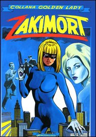 Zakimort. La donna dai due volti - Librerie.coop