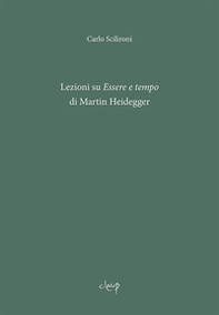 Lezioni su «Essere e tempo» di Martin Heidegger - Librerie.coop Lezioni su «Essere e tempo» di Martin Heidegger - Librerie.coop