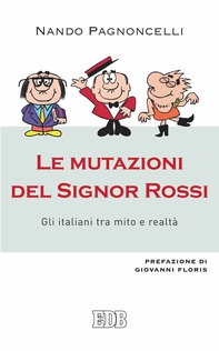 Le mutazioni del Signor Rossi - Librerie.coop Le mutazioni del Signor Rossi - Librerie.coop