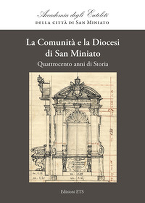 Bollettino della Accademia degli Euteleti della città di San Miniato. Rivista di storia, lettere, scienze ed arti. Supplemento - Vol. 90 - Librerie.coop Bollettino della Accademia degli Euteleti della città di San Miniato. Rivista di storia, lettere, scienze ed arti. Supplemento - Vol. 90 - Librerie.coop