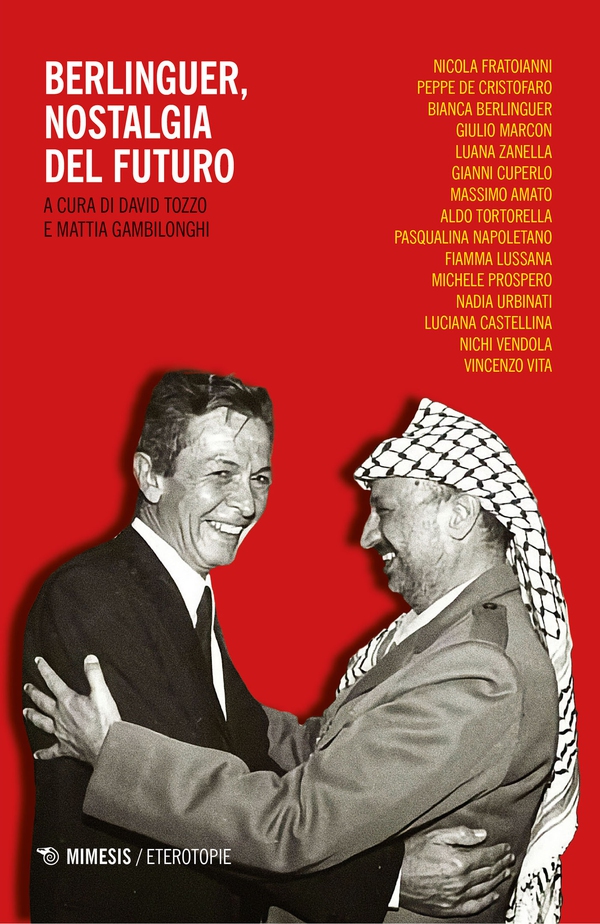 Berlinguer, nostalgia del futuro - Librerie.coop Berlinguer, nostalgia del futuro - Librerie.coop
