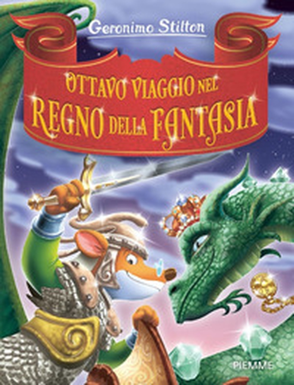 Ottavo viaggio nel Regno della Fantasia - Librerie.coop Ottavo viaggio nel Regno della Fantasia - Librerie.coop