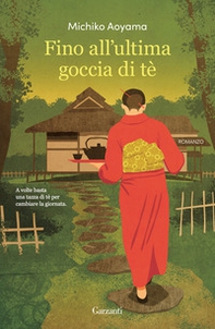 Fino all'ultima goccia di tè - Librerie.coop