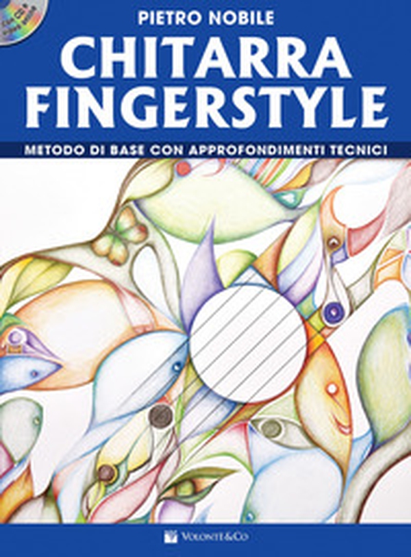 Chitarra fingerstyle. Metodo di base con appr. tecnici - Librerie.coop Chitarra fingerstyle. Metodo di base con appr. tecnici - Librerie.coop