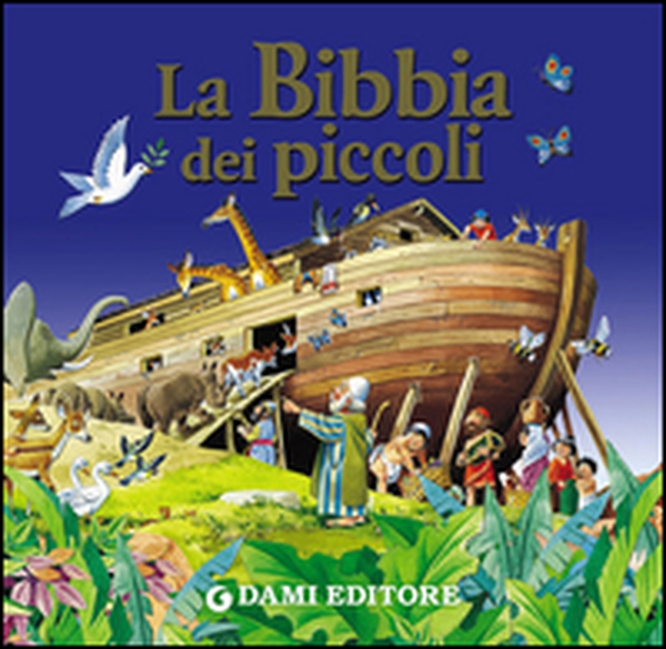 La Bibbia dei piccoli - Librerie.coop La Bibbia dei piccoli - Librerie.coop