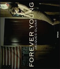 Jacques Olivar. Forever young - Librerie.coop