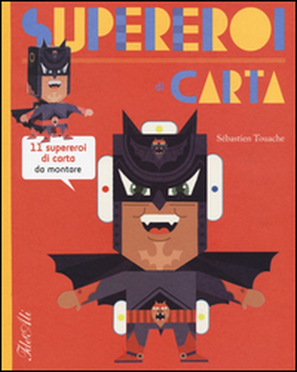 Supereroi di carta - Librerie.coop Supereroi di carta - Librerie.coop