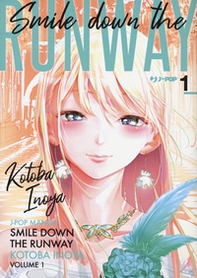 Smile down the runway - Vol. 1 - Librerie.coop