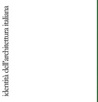Identità dell'architettura italiana - Vol. 19 - Librerie.coop