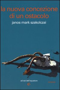 La nuova concezione di un ostacolo - Librerie.coop