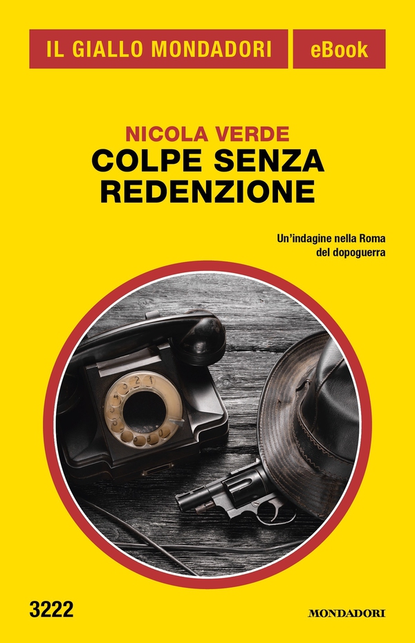 Colpe senza redenzione (Il Giallo Mondadori) - Librerie.coop Colpe senza redenzione (Il Giallo Mondadori) - Librerie.coop