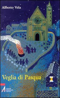 Veglia di Pasqua - Librerie.coop Veglia di Pasqua - Librerie.coop