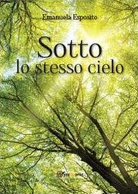 Sotto lo stesso cielo - Librerie.coop