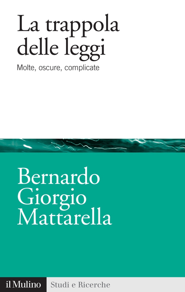 La trappola delle leggi - Librerie.coop La trappola delle leggi - Librerie.coop