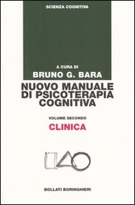 Nuovo manuale di psicoterapia cognitiva - Vol. 2 - Librerie.coop Nuovo manuale di psicoterapia cognitiva - Vol. 2 - Librerie.coop