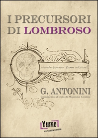 I precursori di Lombroso - Librerie.coop