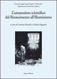 L'Umanesimo scientifico dal Rinascimento all'Illuminismo - Librerie.coop L'Umanesimo scientifico dal Rinascimento all'Illuminismo - Librerie.coop