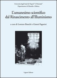 L'Umanesimo scientifico dal Rinascimento all'Illuminismo - Librerie.coop