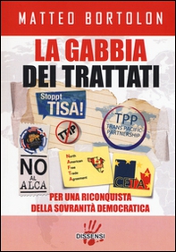 La gabbia dei trattati. Per una riconquista della sovranità democratica - Librerie.coop La gabbia dei trattati. Per una riconquista della sovranità democratica - Librerie.coop