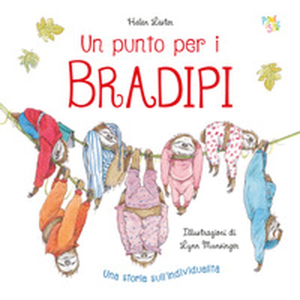 Un punto per i bradipi - Librerie.coop Un punto per i bradipi - Librerie.coop