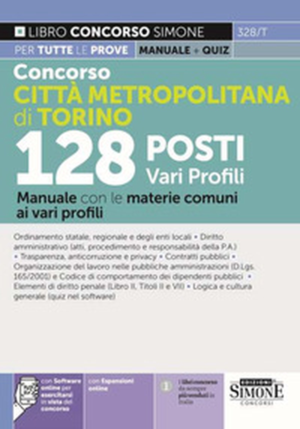 Concorso città metropolitana di Torino 128 posti vari profili. Manuale con le materie comuni ai vari profili - Librerie.coop Concorso città metropolitana di Torino 128 posti vari profili. Manuale con le materie comuni ai vari profili - Librerie.coop