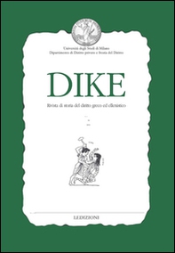 Dike. Rivista di storia del diritto greco ed ellenistico - Librerie.coop