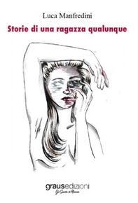 Storie di una ragazza qualunque - Librerie.coop