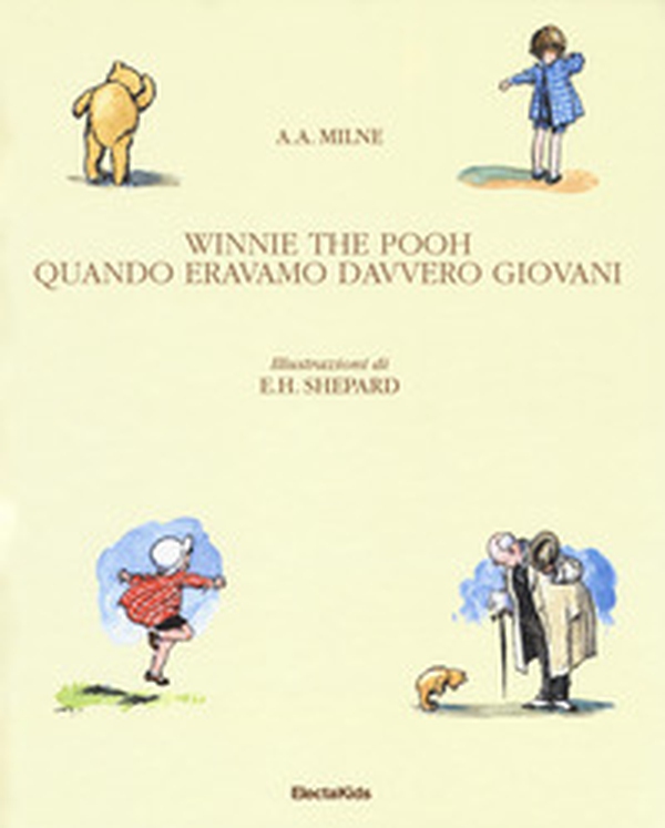 Winnie The Pooh. Quando eravamo davvero giovani - Librerie.coop Winnie The Pooh. Quando eravamo davvero giovani - Librerie.coop