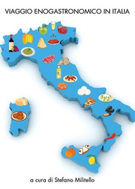 Viaggio enogastronomico in Italia - Librerie.coop