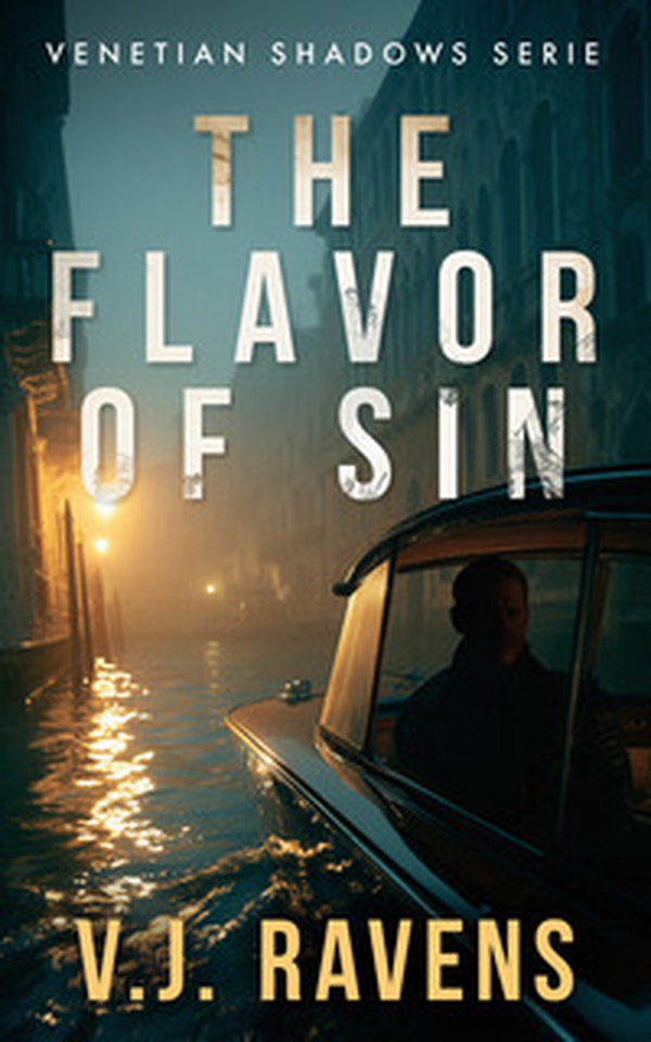 The flavor of sin. Venetian shadows serie - Librerie.coop