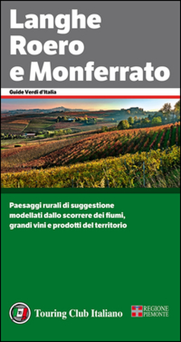 Langhe, Roero e Monferrato - Librerie.coop Langhe, Roero e Monferrato - Librerie.coop