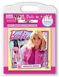 Barbie. Albo magico. Magica moda - Librerie.coop