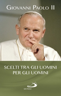 Scelti tra gli uomini per gli uomini - Librerie.coop Scelti tra gli uomini per gli uomini - Librerie.coop