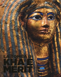 La tomba di Kha e Merit - Librerie.coop