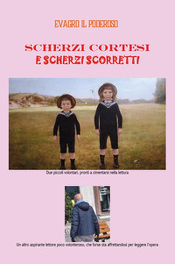 Scherzi cortesi e scherzi scorretti - Librerie.coop
