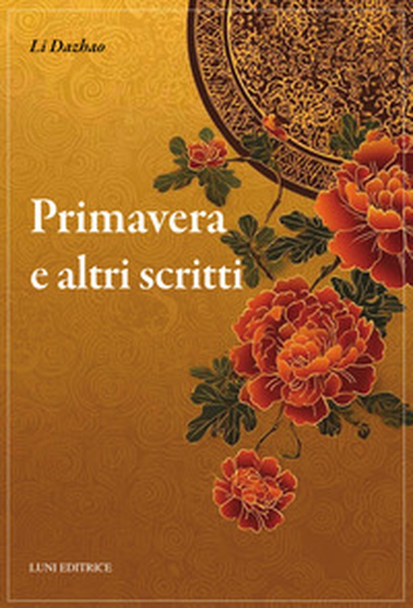 Primavera e altri scritti - Librerie.coop