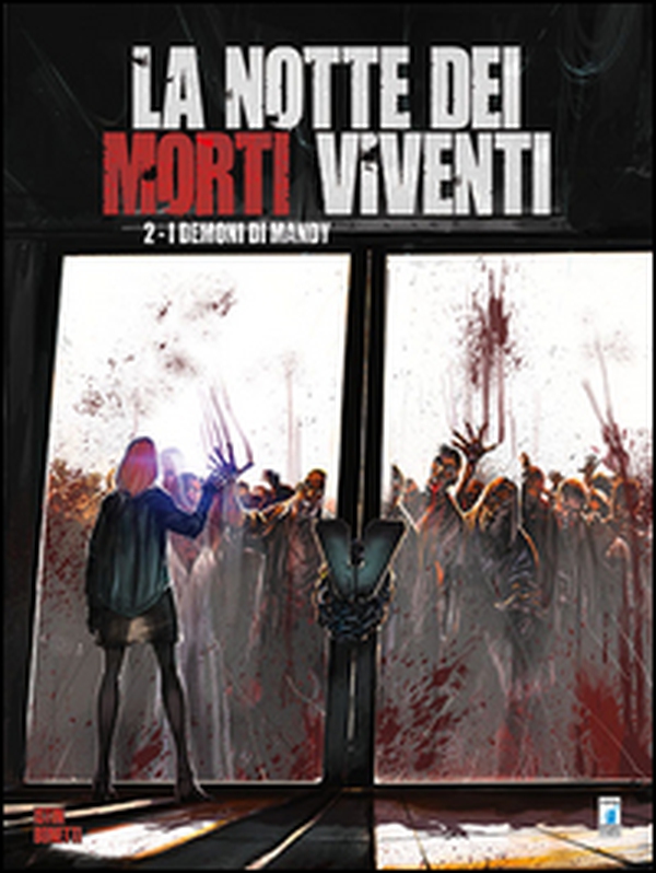 La notte dei morti viventi - Vol. 2 - Librerie.coop La notte dei morti viventi - Vol. 2 - Librerie.coop