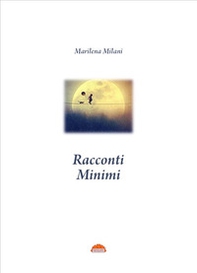 Racconti minimi - Librerie.coop